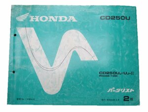 CD250U パーツリスト 2版 ホンダ 正規 中古 バイク 整備書 MA02 整備に役立ちます 車検 パーツカタログ 整備書