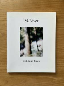 M.River / Yoshihiko Ueda