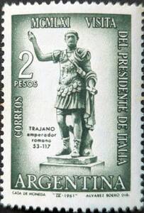 【外国切手】 アルゼンチン 1961年04月11日 発行 イタリア大統領訪問 トラヤヌス帝 未使用