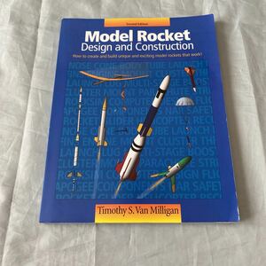 ■洋書■ロケット模型のデザインと構造■Model Rocket Design and Construction■