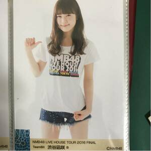 NMB48 LIVE HOUSE TOUR 2016 FINAL 生写真 渋谷凪咲 B