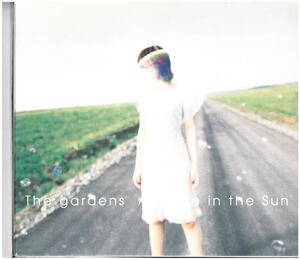 The gardens(ガーデンズ) / A PIace in the Sun　CD