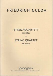 【楽譜 室内楽】F. グルダ 弦楽四重奏曲 嬰ヘ短調 Gulda, Streichquartett in fis-moll