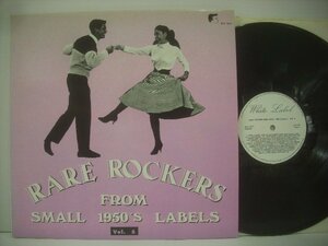 ■ 輸入HOLLAND盤 LP 　RARE ROCKERS FROM SMALL 1950