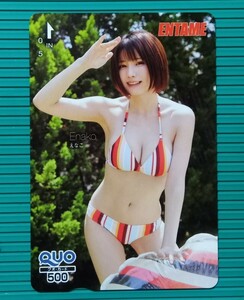 ⑦.えなこ .≪ :　えなこ Enako　/　EN 月刊エンタメ オリジナル クオカード　QUO500　1枚 。