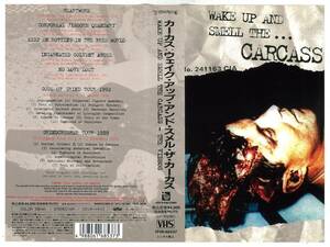 CARCASS　カーカス ／ wake up and smell the...carcass　ＶＨＳビデオ　　検～ grind earache napalm death morbid angel deicide