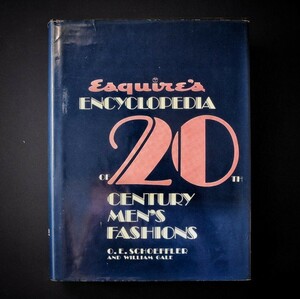 エスカイア版　20世紀メンズファッション百科事典　Esquire