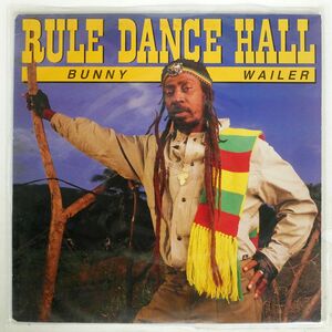 BUNNY WAILER/RULE DANCE HALL/SHANACHIE SHANACHIE43050 LP