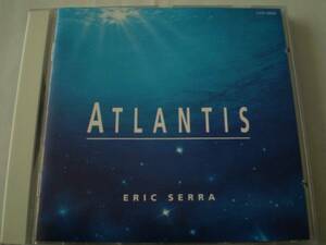 ATLANTIS/アトランティス　サントラ盤　エリック・セラ 国内盤