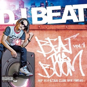 DJ BEAT / BEAT THE BOOM vol.1 / MIX CD / G-RAP HIPHOP R&B