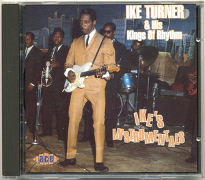 アイク・ターナー【UK盤 CD】Ike Turner & His Kings Of Rhythm Ike
