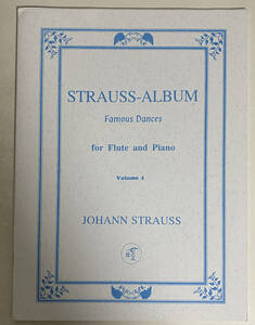 【楽譜】STRAUSS-ALBUM Famous Dances for Flute and Piano/vf