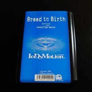 IceDyMotion デモテープ「Breed to Birth」