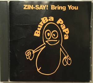 【CD】ZIN-SAY! / Burba PaPa ■人生 / バーバパパ ■電気グルーヴ の前身バンド ■石野卓球 / ピエール瀧（畳）