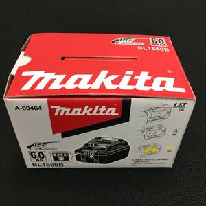 makita リチウムイオンバッテリー BL1860B 18V 6.0Ah A-60464 未使用 マキタ