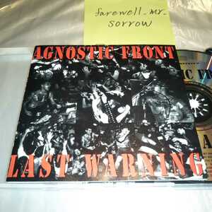 AGNOSTIC FRONT Last Warning US盤CD アグノスティック・フロント ライヴ United Blood クロスオーバー スラッシュ NYC ハードコア