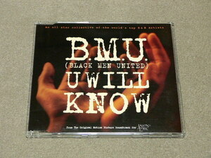 CDS / B.M.U. / U WILL KNOW //remix C.J. Mackintosh D’angelo