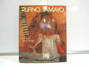 ルフィーノ・タマヨ RUFINO TAMAYO 画集 作品集 絵画 アート【598mk】