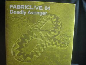 DEADLY AVENGER / FABRICLIVE. 04 ◆CD1218NO◆CD