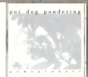 Poi Dog Pondering /９５年/オルタナ、ギターポップ