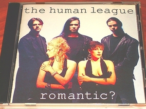 ●SynthPop●The Human League●“Romantic?”