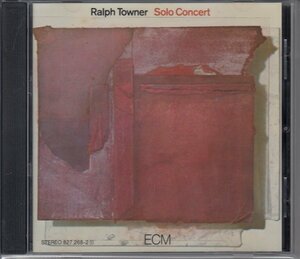 RALPH TOWNER / SOLO CONCERT（輸入盤CD）