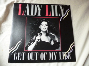 Lady Lily / Get Out Of My Life ハートは戻らない ライナー付属 POPダンス 12 Man In The Moon 収録　試聴