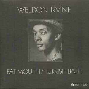 新品 7” ★ Weldon Irvine - Fat Mouth / Turkish Bath★ オルガンバー サバービア フリーソウル kiyo koco muro funk45 レアグルーヴ