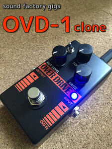 GW特価★ OVD-1 clone ハンドメイドオーバードライブ （検索用語 BOOWY 布袋 korg クローン TE-95HT TEJ TC-HOTEI)