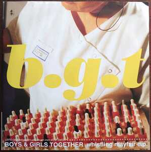 LBRD-06 1998年/Whistling Mayfair E.P.(7)/BOYS & GIRS TOGETHER