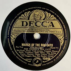 BOB CROSBY AND HIS ORCHESTRA/MARCH OF THE BOB CATS /SMOKEY MARY (DECCA Y5449 )　SP盤　78rpm 　JAZZ 《豪》