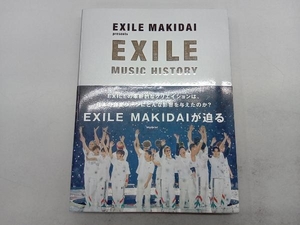 EXILE MUSIC HISTORY EXILE MAKIDAI