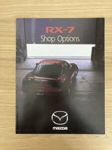 【希少】MAZDA RX-7 SHOP OPTIONS CATALOGUE 2000年4月 FD3S パーツ アクセサリー オプション カタログ