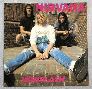 ■NIRVANA 新品 WHIPLASH “NEVERMIND SESSIONS 1990-1991” “SEATTLE REHEARSALS 1986-1988” ニルヴァーナ カートコバーン SUB POP