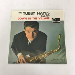 LPレコード THE TUBBY HAYES QUINTET / DOWN IN THE VILLAGE UCJU-9045 2405LO148