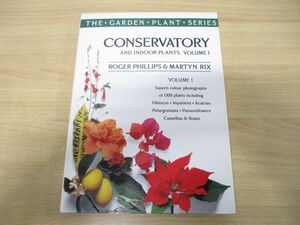 ▲01)【同梱不可】Conservatory and Indoor Plants Vol.1/The garden plant series/MartynRix/Macmillan/1988年/洋書/温室/屋内植物/園芸/A