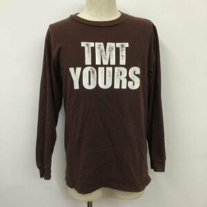 TMT M ティーエムティー Tシャツ 長袖 RETROSPECT Big holiday BIG3 ロンT T Shirt 茶 / ブラウン / 10101749