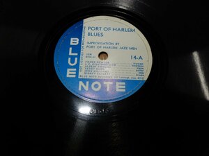 SP78☆人気のBLUE NOTE☆14-A:PORT OF HARLEM BLUES☆14-B:AFTER HOUR BLUES☆HARLEM JAZZ MEN☆767 Lexingt.Ave.NYC☆12インチ☆管理195