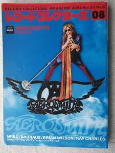 レコード・コレクターズ●2004年08●エアロスミス AEROSMITH NRBQ ブライアン・ウィルソン バウハウス ザ・フーTHE WHO！！