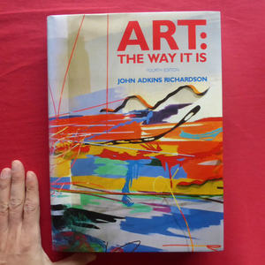 w22/洋書【Art：The Way It Is/1992年・H.Abrams】線と形/アートとお金/色/空間/光と影、テクスチャ/絵画理論 @3