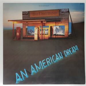 良盤屋 P-2810◆LP◆Pop Rock, 　ダート・バンド／アメリカン・ドリーム　The Dirt Band 　／An American Dream 1980　 まとめて送料480