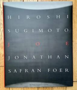 杉本博司　作品集『JOE HIROSHI SUGIMOTO JONATHAN SAFRAN FOER』 状態良好