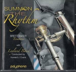 [トロンボーンCD] Brett Baker - Summon the Rhythm　ブレット・ベーカー　サモン・ザ・リズム