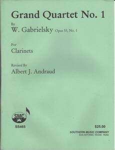 クラリネット4重奏楽譜/Gabrielsky:Grand Quartet No.1 Op.53-1