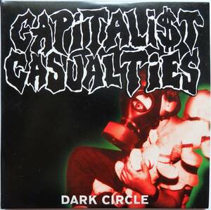【1999年5”ピクチャーディスク/USパワーヴァイオレンスレジェンド/特価盤】CAPITALIST CASUALTIES / Dark Circle