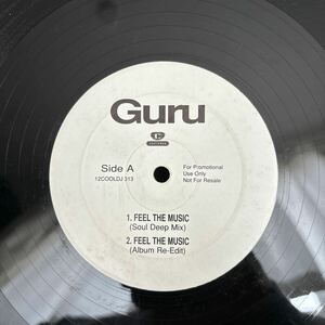 Promo UK盤 12inch Guru / Feel The Music プロモ盤