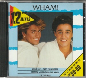 WHAM!　ワム!　The 12" Mixes　オーストラリア盤 12”ヴァージョン集 CD ：　ジョージ・マイケル　George Michael