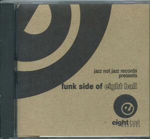 ■日本独自盤】V.A. - Funk Side Of Eight Ball★ Jazz Not Jazz Giant Step NYC 竹村延和★Ｈ７０