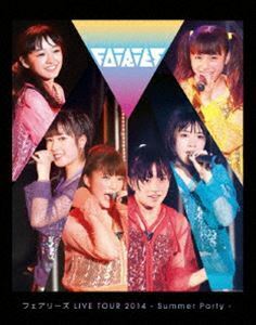 [Blu-Ray]フェアリーズ LIVE TOUR 2014 -Summer Party- フェアリーズ