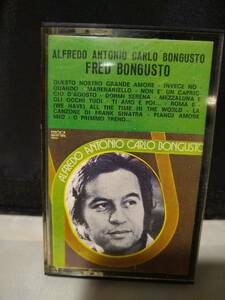 C8625　カセットテープ　Fred Bongusto Alfredo Antonio Carlo Bongusto　シャンソン　Italy